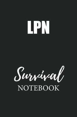 Book cover for LPN Survival Notebook