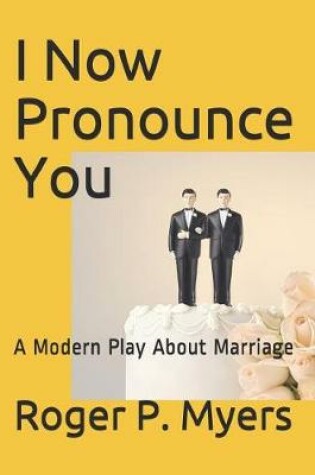 Cover of I Now Pronounce You