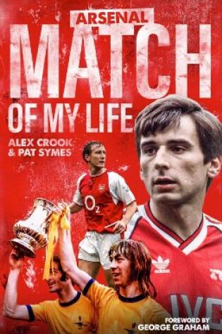 Cover of Arsenal Match of My Life