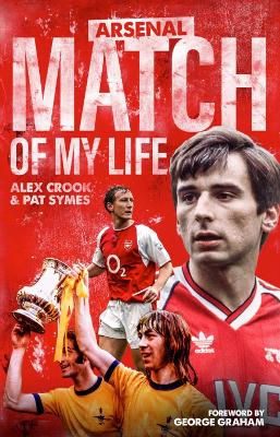 Book cover for Arsenal Match of My Life