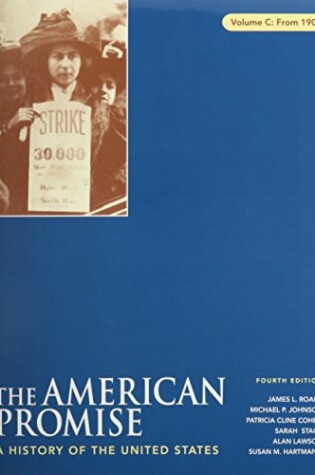 Cover of American Promise 4e Volume C & Reading the American Past 4e V2