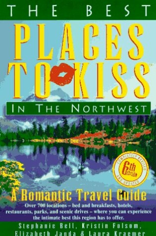 Cover of The Best Places to Kiss