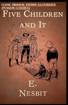 Book cover for Five Children and It By E. Nesbit