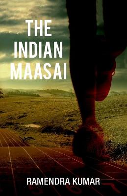 Book cover for The Indian Maasai