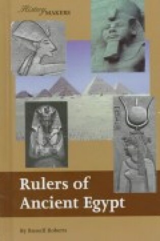 Cover of Rulers of Ancient Egypt