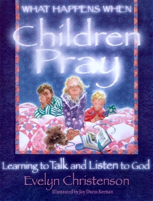 Book cover for What Happens When Children Pray