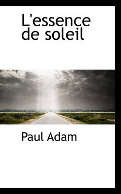 Book cover for L'Essence de Soleil