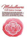 Book cover for Muladara First Chakra Courage Undated Journal for Tantra Meditation, Healing, Yoga Teachers, Therapists, Acupuncturists, Self Help Write Your Way Through Our Creative Journals, Planners & Notebooks