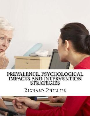 Book cover for Prevalence, Psychological Impacts and Intervention Strategies