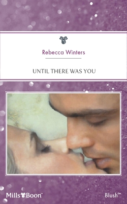 Book cover for Until There Was You