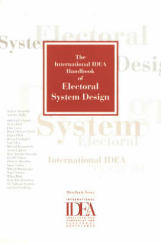 Cover of The International IDEA Handbook of Electoral System Design