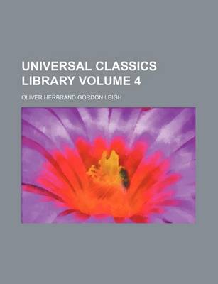 Book cover for Universal Classics Library Volume 4