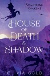 Book cover for House of Death and Shadow