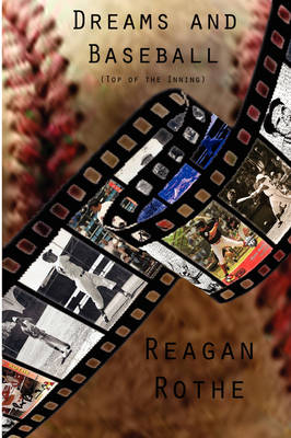 Book cover for Dreams and Baseball (Top of the Inning)