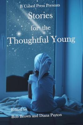 Cover of Stories for the Thoughtful Young