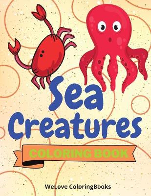 Book cover for Sea Creatures Coloring Book