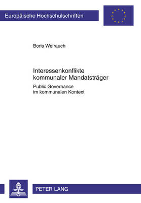 Book cover for Interessenkonflikte Kommunaler Mandatstraeger