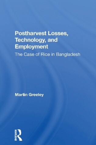 Cover of Postharvest Losses, Technology, And Employment