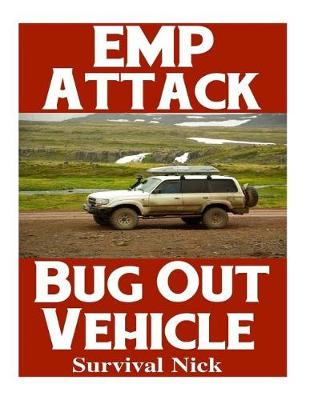 Book cover for Emp Attack Bug Out Vehicle