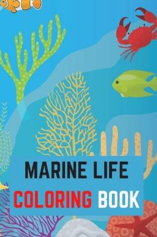 Cover of Marine Life Coloring Book