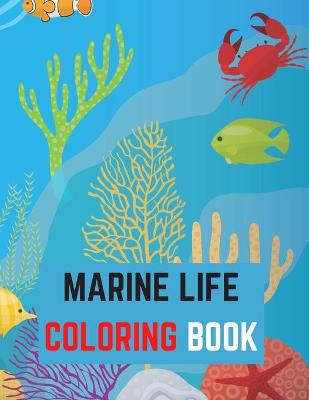 Book cover for Marine Life Coloring Book