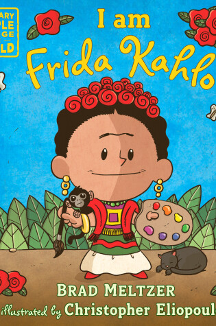 Cover of I am Frida Kahlo