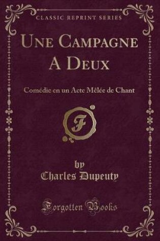 Cover of Une Campagne a Deux