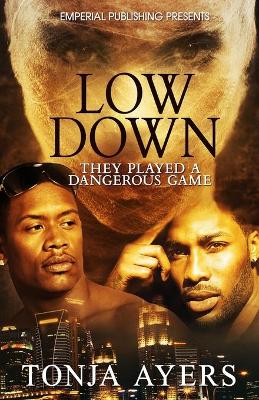 Book cover for Low Down