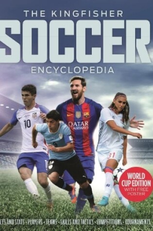 Cover of The Kingfisher Soccer Encyclopedia