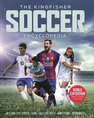 Cover of The Kingfisher Soccer Encyclopedia