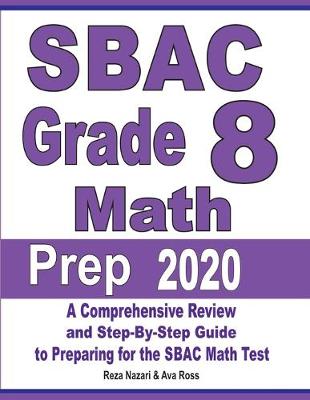 Book cover for SBAC Grade 8 Math Prep 2020