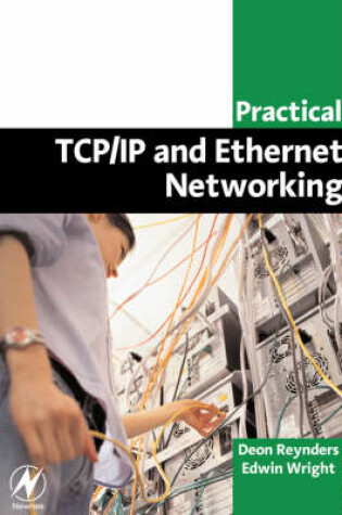 Cover of Practical TCP/IP and Ethernet Networking for Industry