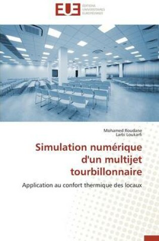 Cover of Simulation Num rique d'Un Multijet Tourbillonnaire