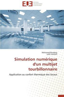 Book cover for Simulation Num rique d'Un Multijet Tourbillonnaire