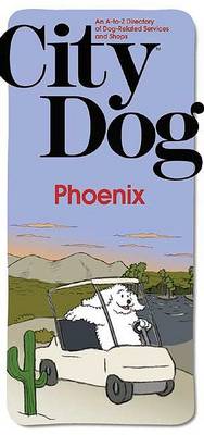 Cover of City Dog Phoenix