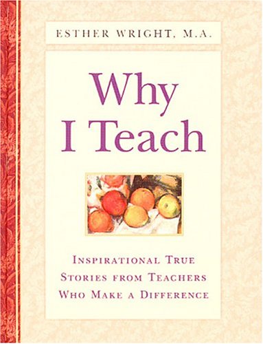 Book cover for Why I Teach (Hc)