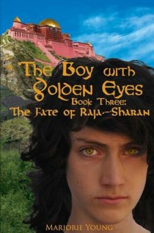 Cover of The Boy with Golden Eyes - Book Three
