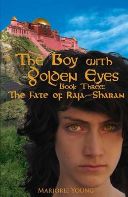 Book cover for The Boy with Golden Eyes - Book Three