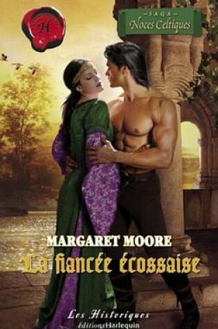 Cover of La Fiancee Ecossaise (Harlequin Les Historiques)