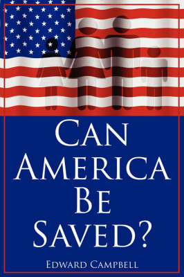 Book cover for Can America Be Saved?