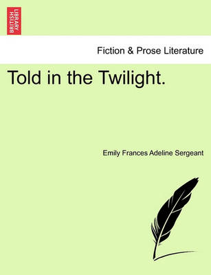 Book cover for Told in the Twilight.