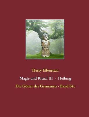 Book cover for Magie und Ritual III - Heilung