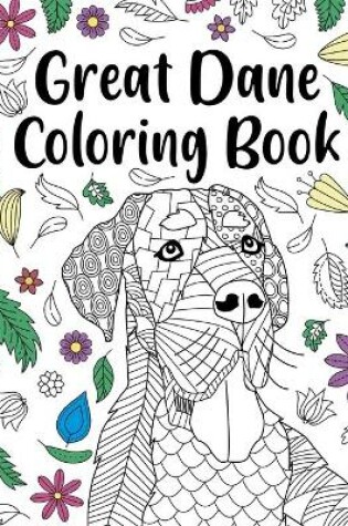 Cover of Great Dane Coloring Book