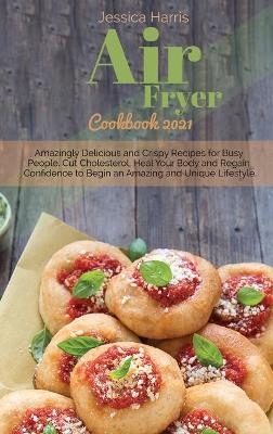 Book cover for Air Fryer Cookbook 2021