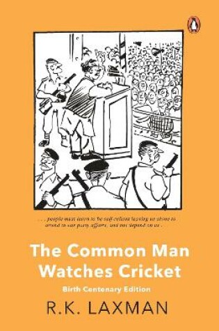 Cover of The Common Man Watches Cricket