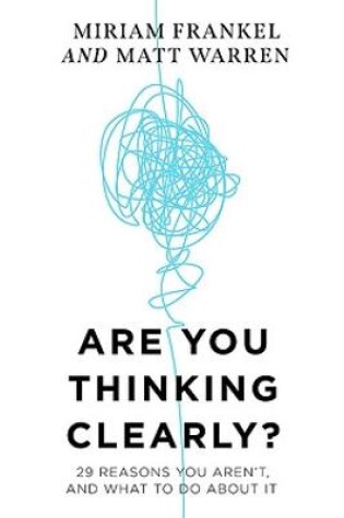 Cover of Are You Thinking Clearly?