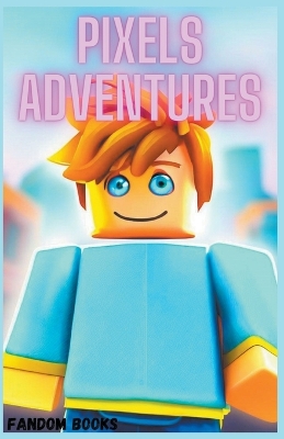 Book cover for Pixels Adventures