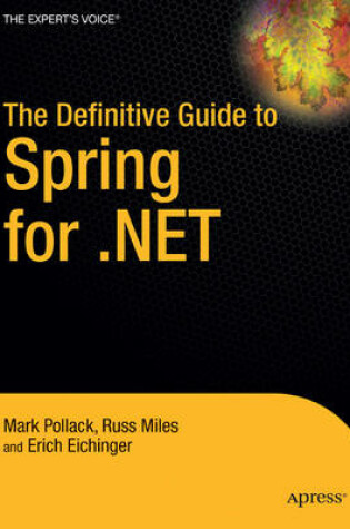 Cover of The Definitive Guide to Spring for .NET