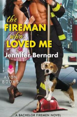 Cover of The Fireman Who Loved Me