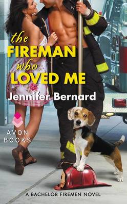 Book cover for The Fireman Who Loved Me